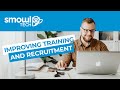 Improve your training and recruitment with smowl  smowltech