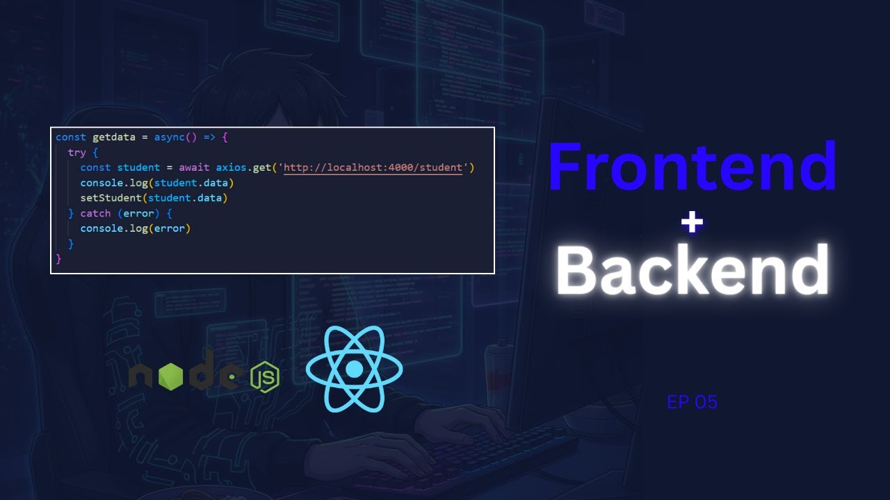 How Frontend Communicates with Backend | JavaScript + Axios Project ...