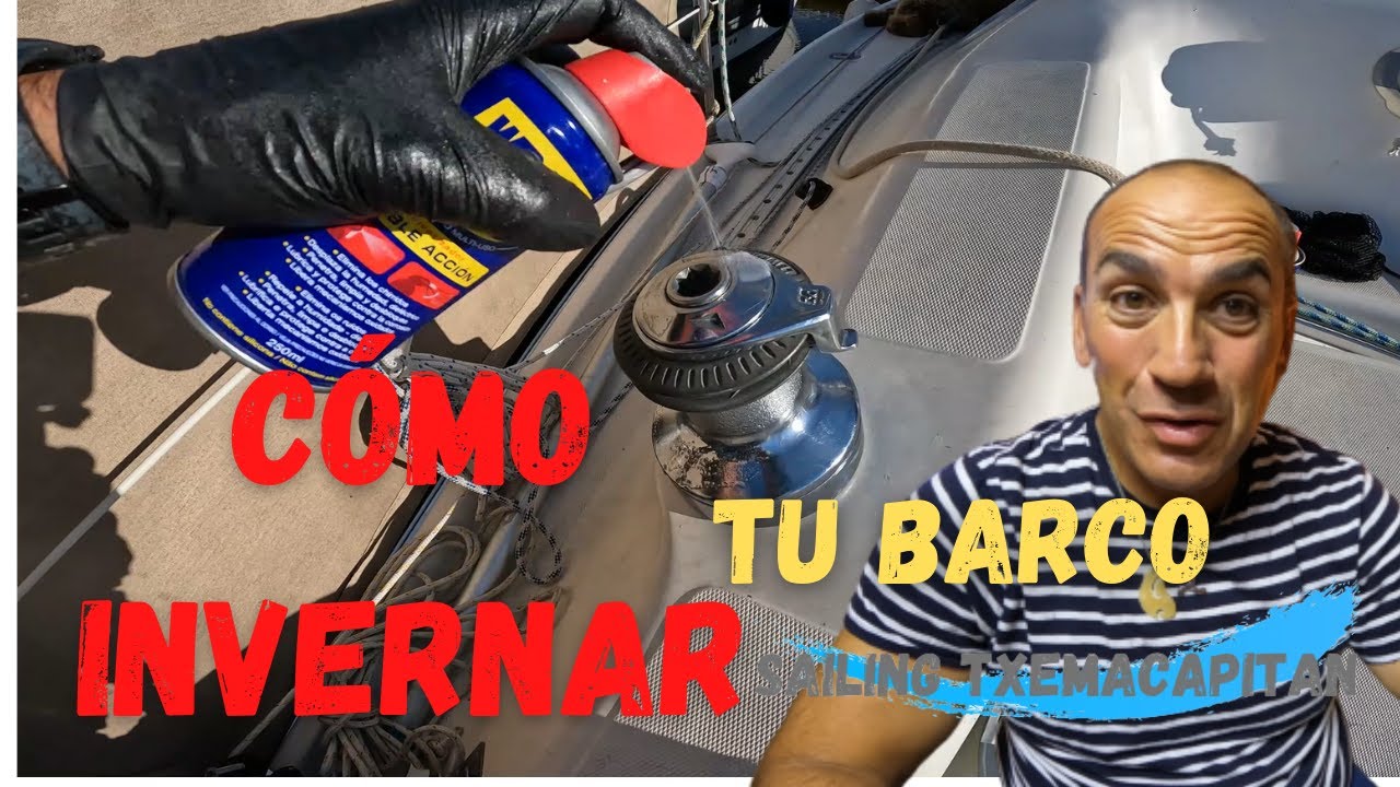 CÓMO INVERNAR TU BARCO