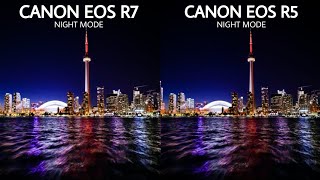 Canon EOS R7 Vs Canon EOS R5 | NIGHT MODE | Camera Test