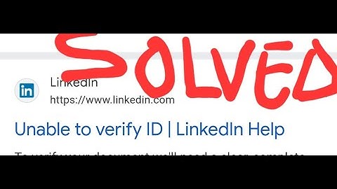 How To Verify Your LinkedIn Profile (CORRECT way to scan Passport) #linkedin #verification #unableto