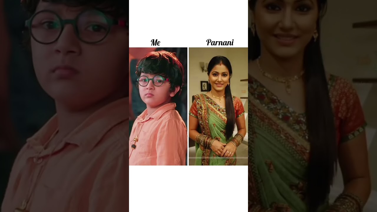 me 🆚 parnani in yrkkh💓💓🥰🥰💯💯🔥🔥