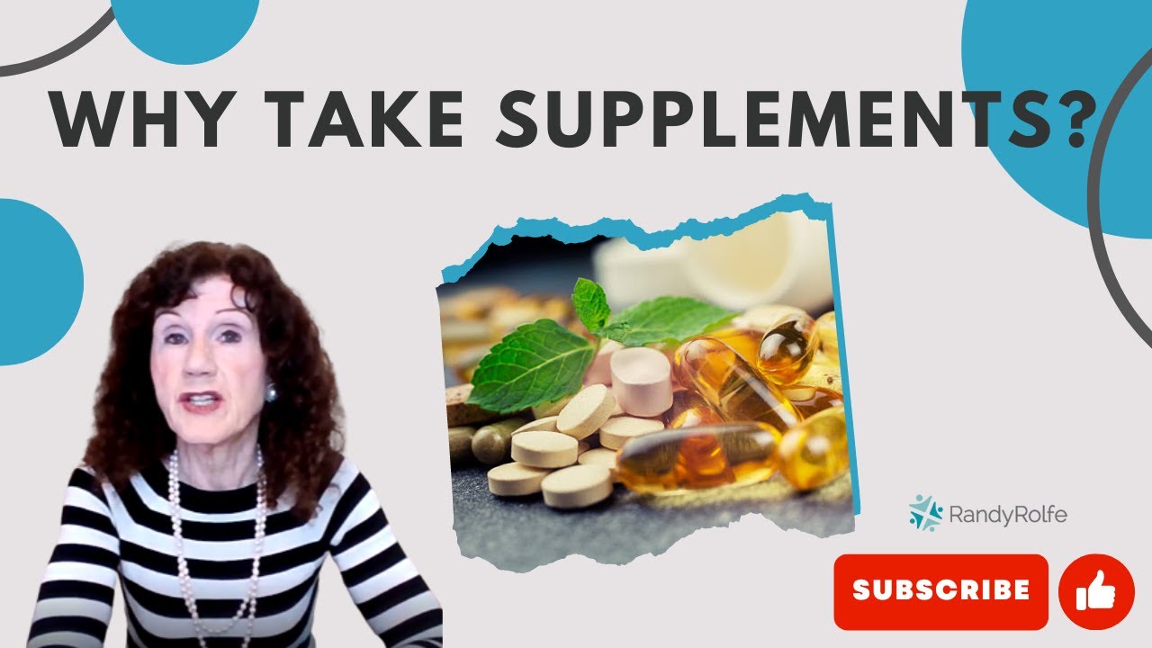 Why take Supplements? | Randy Rolfe - YouTube