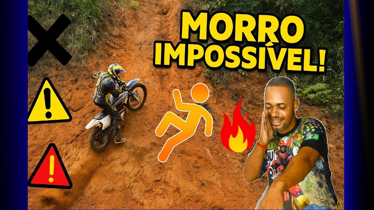 MORRO IMPOSSÍVEL Trilha de Moto Radical com TOMBO INSANO! 😱🏍️p#1