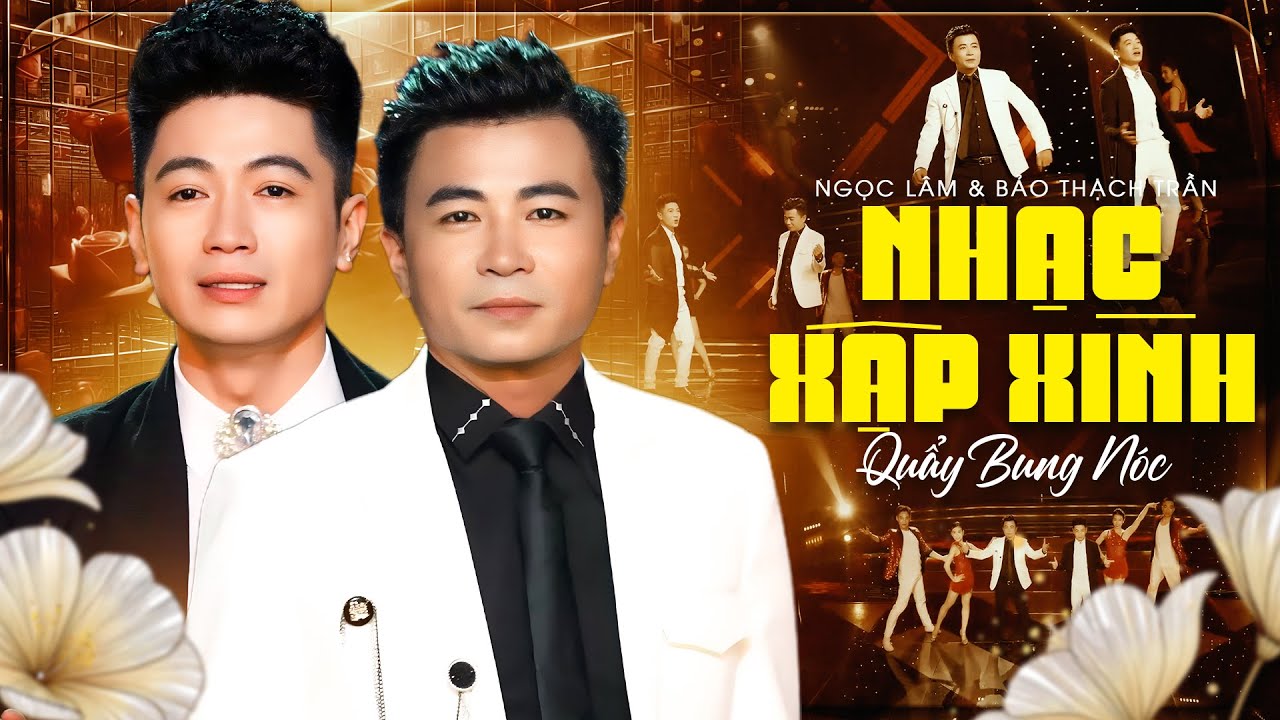 Liên Khúc Nhạc Xập Xình CHÀO NĂM MỚI 2026 -  NGỌC LÂM & BẢO THẠCH TRẦN | Vì Anh Còn Thương Remix