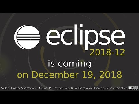 Eclipse 2018-12 is coming on December 19, 2018 (Trailer)
