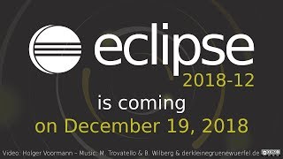 Eclipse 2018-12 is coming on December 19, 2018 (Trailer)