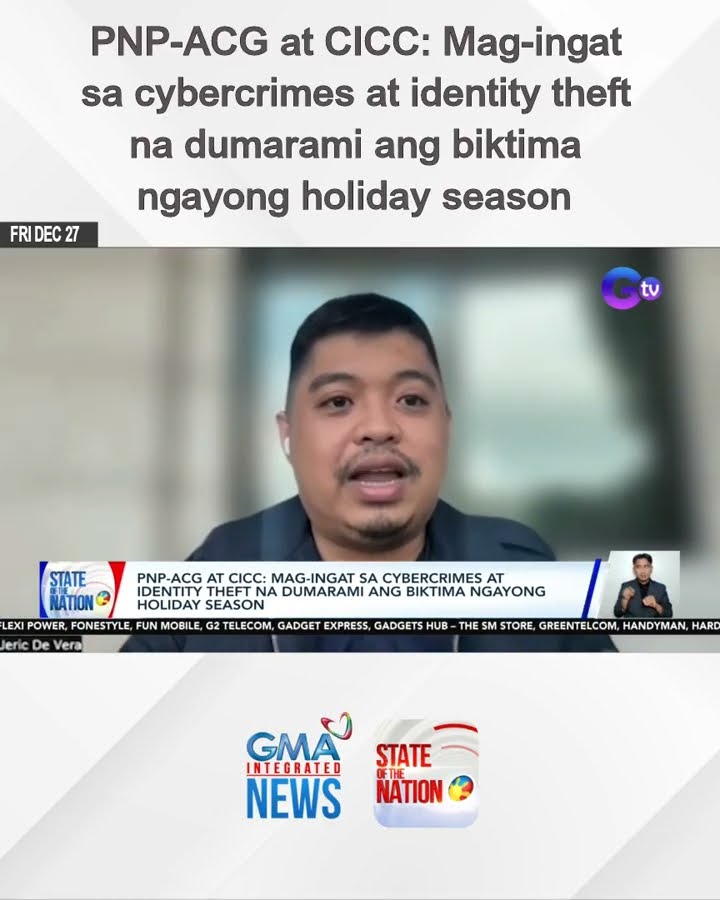 PNP-ACG at CICC: Mag-ingat sa cybercrimes at identity theft na dumarami ang biktima ngayong...| SONA