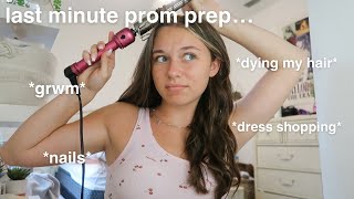 What getting ready for prom looks like… (I decided to go last minute)