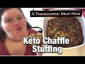 Keto Chaffle Stuffing! A Thanksgiving MUST!!