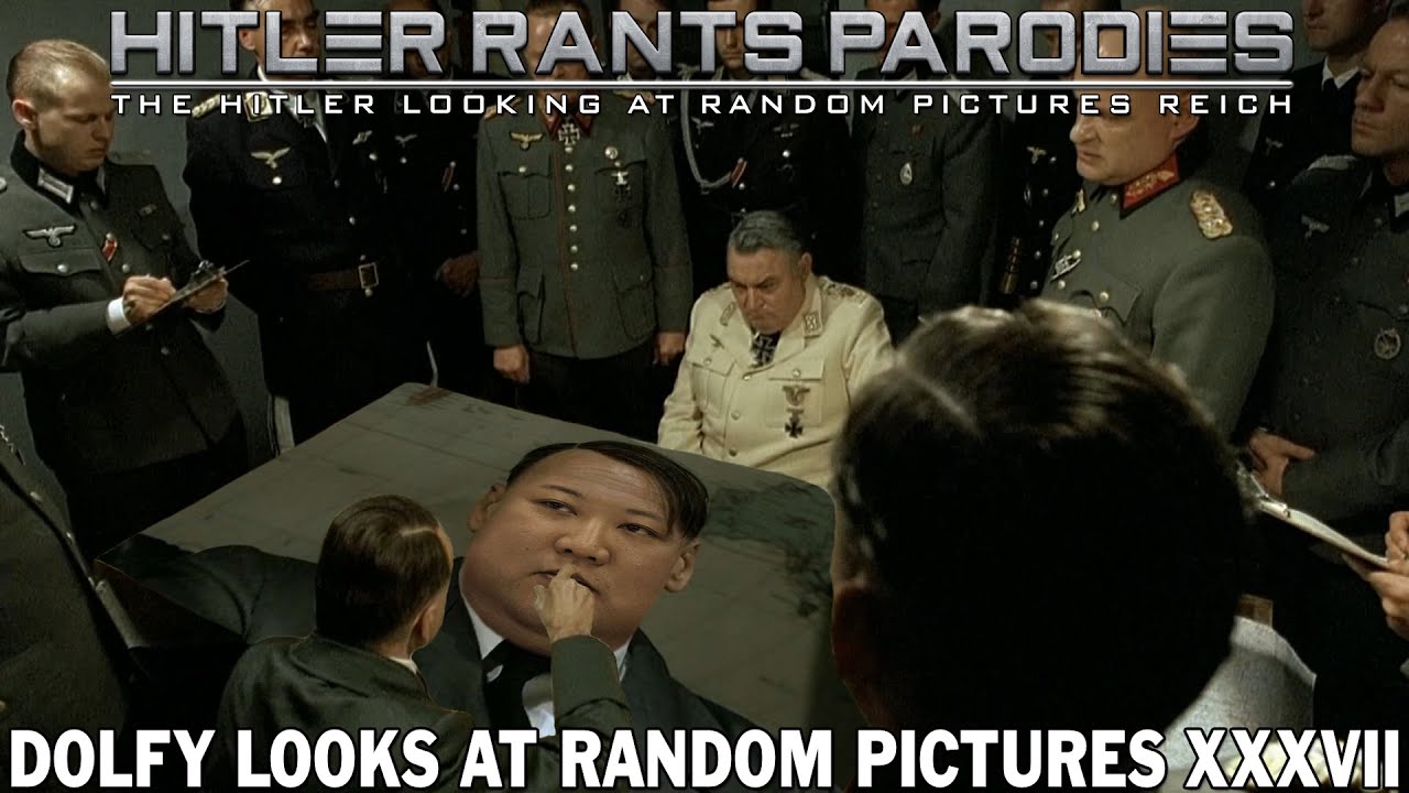 Hitler looks at random pictures XXXVII