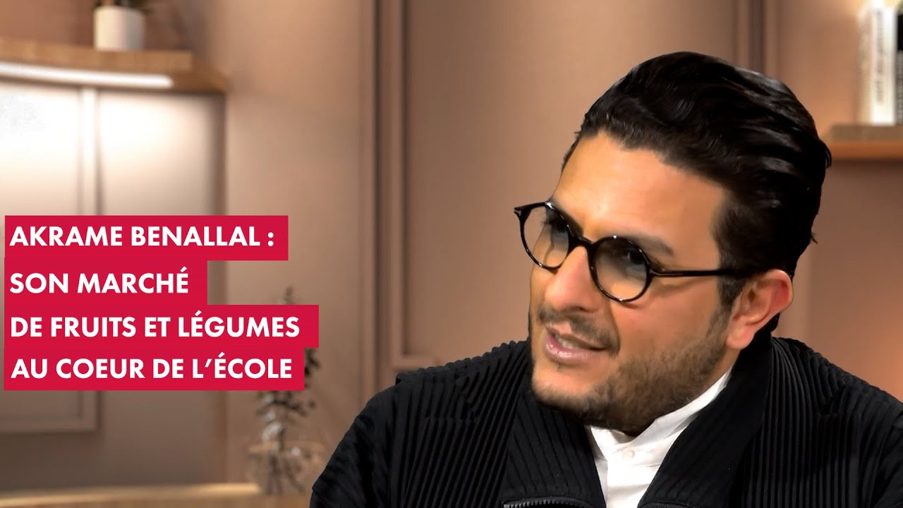 Akrame Benallal : son marché de fruits et légumes au cœur de l'école