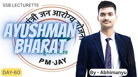 || Ayushman Bharat || SSB Lecturette || DAY-60