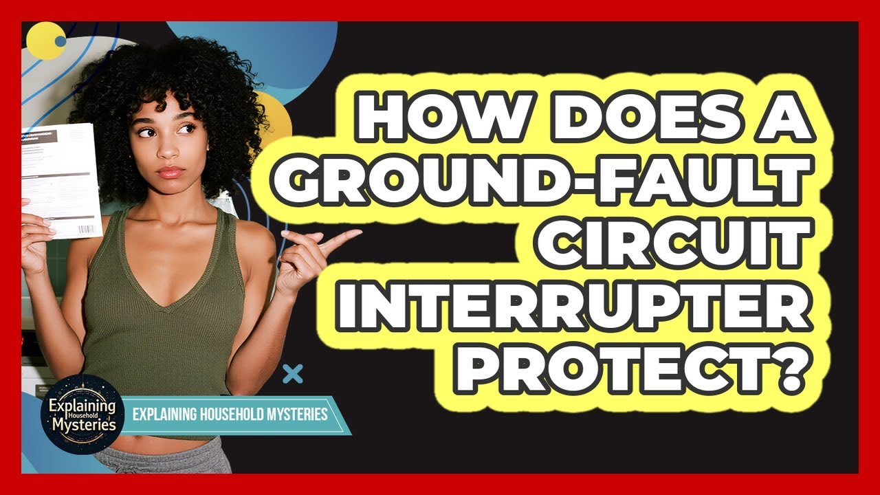 How Does A Ground-Fault Circuit Interrupter Protect?