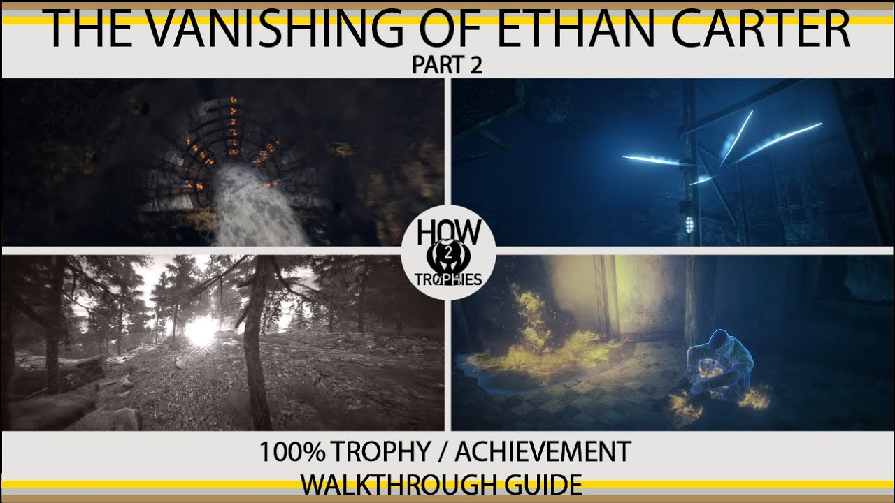 the vanishing of ethan carter achievement guide