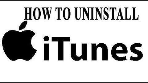 how to uninstall itunes on windows 10