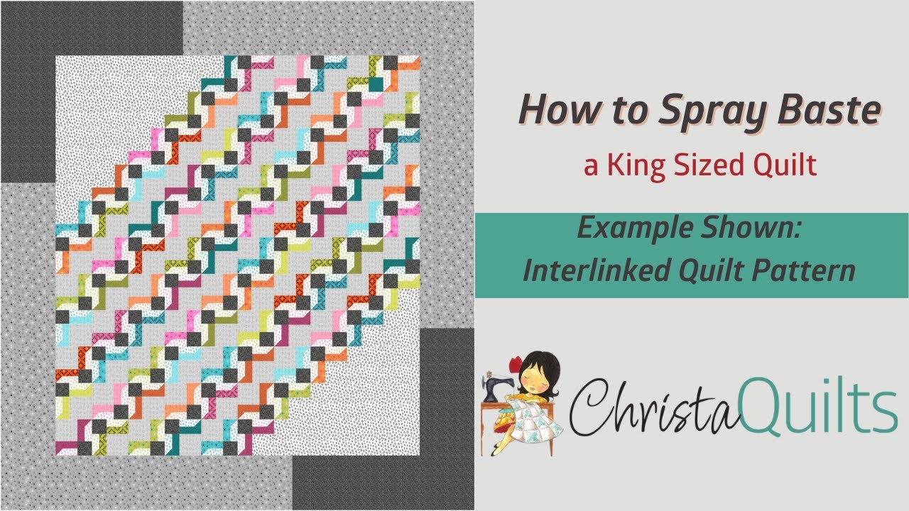 Tutorial: How to Spray Baste a Quilt – Christa Quilts