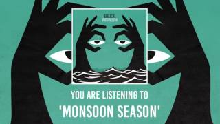 Biblical | Monsoon Season (Official Audio)