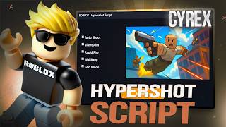 HYPERSHOT SCRIPT - NO KEY! | (HITBOX EXPANDER, AIMBOT, NO COOLDOWN, ESP & MORE