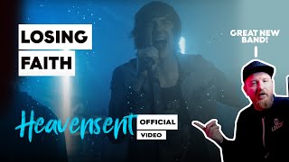 Great new Band - Heavensent - Losing Faith