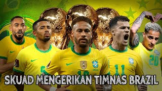 Skuad Mengerikan Timnas BRAZIL di PIALA DUNIA 2022 QATAR