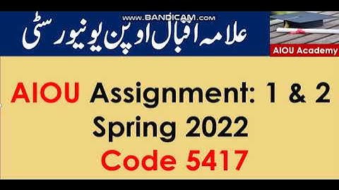 AIOU Code 5417-1 & 2 Solved Assignments Spring 2022