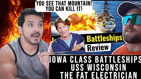 The Fat Electrician Reviews: Iowa Class Battleships ( USS Wisconsin ) | CG Reacts