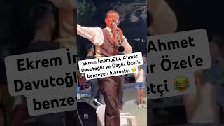 Ekrem İmamoğlu Ahmet Davutoğlu Ve Özgür Özel’e Benzeyen Klarnetçi Sosyal Medyada Viral Oldu. Resimi