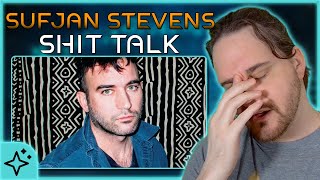 ABSOLUTELY DEVASTATING // Sufjan Stevens - Shit Talk // Composer Reaction & Analysis