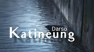 Darso - katineung ( lirik )