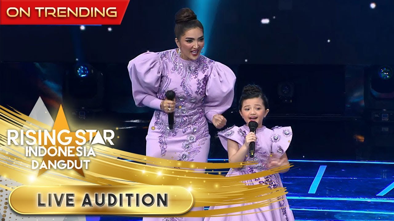 Bagus Bgt! Penampilan Ashanty dan Arsy bawakan lagu [SAYANG] | Live Audition | Rising Star Indonesia