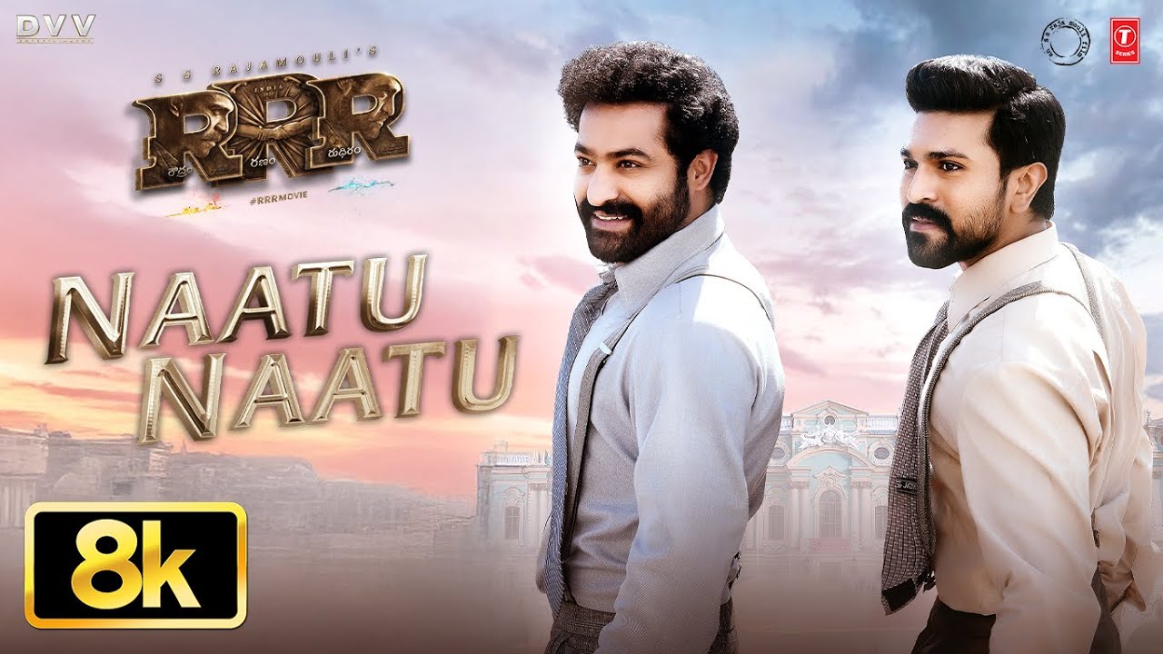Naatu Naatu [8K] Video Song | RRR | NTR,Ram Charan | MM Keeravaani | SS Rajamouli