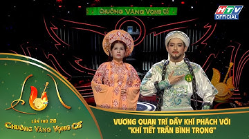 Chuông Vàng Vọng Cổ 2025 |Chung Kết XH| Vương Quan Trí đầy khí phách với "Khí tiết Trần Bình Trọng"