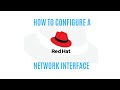 How to configure a redhat network interface