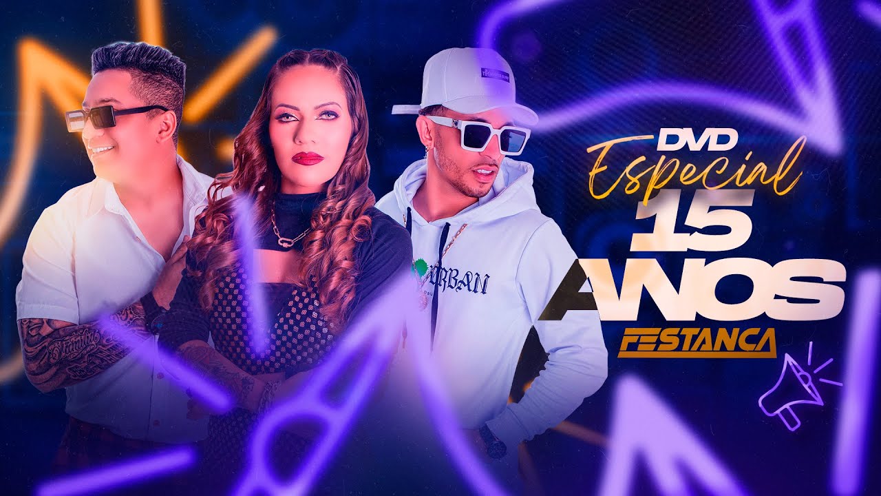 DVD Especial 15 anos | Forró Festança 2022