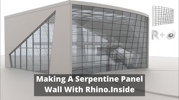 How To Create A Serpentine Paneled Wall With Rhino.Inside & Grasshopper