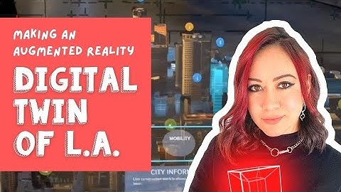 Augmented Reality Digital Twin of Los Angeles with Magic Leap