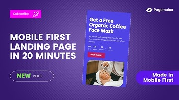 How To Create Mobile-First Landing Page in 20 Minutes
