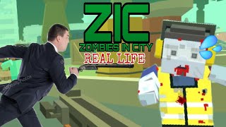 Zic Zombies In City In Real Life