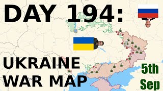 Day 194: Ukraine War Map