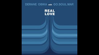 Derane Obika with Go.Soul.Real Love