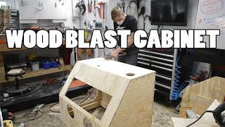 DIY WOOD Vapor Blaster / Dry Blast Cabinet (build time lapse)