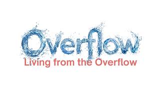 Living from the Overflow | Pastor Rohan Anderson