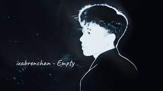 ixabrenchan - Empty (Official Lyric Video)