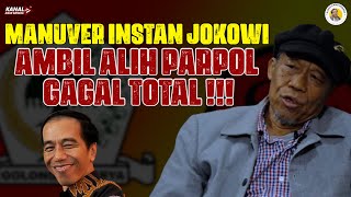 MANUVER INSTAN JOKOWI AMBIL ALIH PARPOL GAGAL TOTAL !!!