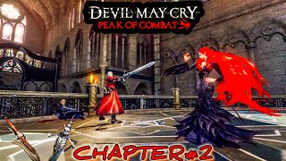 Devil May Cry Peak Of Combat | Mobile walkthrough Chapter 2 Gameplay#play#gaming#lpl#gamer#heights