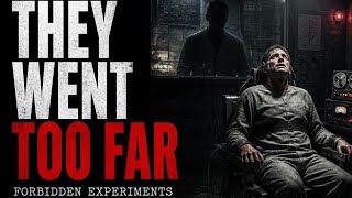 Forbidden Psychology: History’s Most Terrifying Experiments