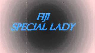 George Veikoso of Fiji 2011-Special Lady chords
