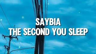 Saybia - The Second You Sleep (Lyrics)