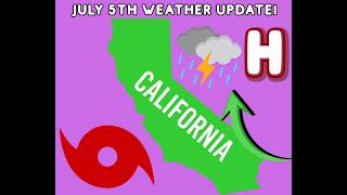 California Weather: July 5th and Monsoon, Tropical Outlook Update!